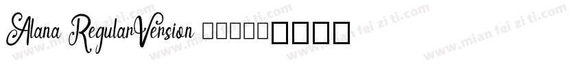 Alana RegularVersion 2000字体转换